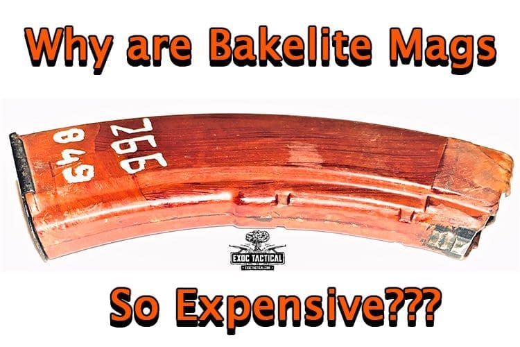 Why Are Bakelite AK47 Mags So Expensive?