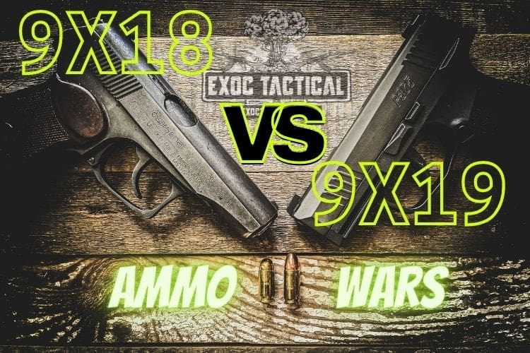 9X18 vs 9X19 Which 9mm Round is the Best?